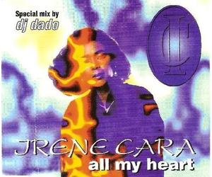 Cara, Irene - All My Heart