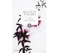 Cara Mathilda. Lettere a un'amica