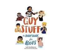 Cara Natterson Guy Stuff (Poche) American Girl(r) Wellbeing