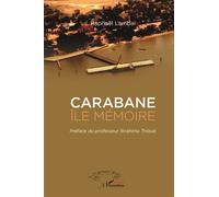 Carabane - Ile Mémoire