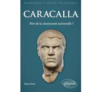 Caracalla: Père de la citoyenneté universelle ?
