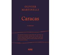 Caracas - Olivier Martinelli - Kubik Eds - broché - Roman