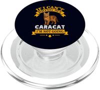 Caracat Cat est drôle si Je ne Peux Pas amener Mon Chat, Je n'y Vais Pas PopSockets PopGrip pour MagSafe