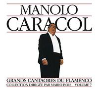 Caracol, Manolo - Flamenco Figures 7 [Import]