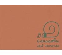 Caracoles - José Parrondo - L'apocalypse - relié - Bande dessinée