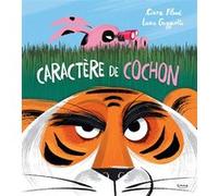 Caractère de cochon Collectif (Auteur)