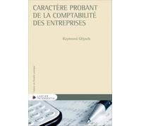 Caractère probant de la comptabilité des entreprises