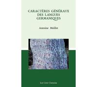 Caractères généraux des langues germaniques