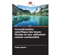 Caractérisation calorifique des boues fécales et leur utilisation comme combustible