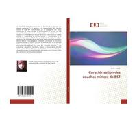 Caractérisation des couches minces de BST - Souhir Mseddi - Universitaires Europeennes - broché - Essai