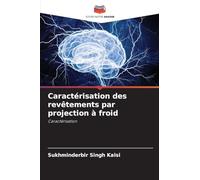 Caractérisation des revêtements par projection à froid