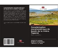 Caractérisation Morphométrique Du Bassin De La Rivière Taperoá
