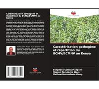 Caractérisation pathogène et répartition du BCMV/BCMNV au Kenya