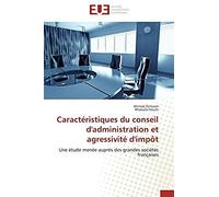 Caractéristiques Du Conseil D'administration Et Agressivité D'impôt