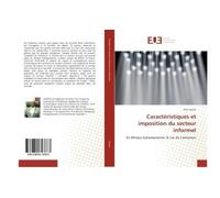 Caractéristiques et imposition du secteur informel - Prof. Dontsi - Universitaires Europeennes - broché - Essai