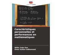 Caractéristiques personnelles et performances en mathématiques