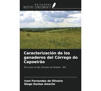 Caracterización de los ganaderos del Córrego do Capoeirão: Municipio de São Geraldo da Piedade - MG