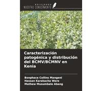Caracterización patogénica y distribución del BCMV/BCMNV en Kenia