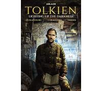 Caracuzzo, Giancarlo - Tolkien: Lighting Up The Darkness