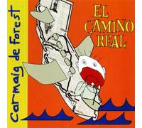 Caraig De Forest - El Camino Real