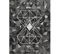 Carajo - Hoy Como Ayer [Import]