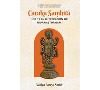 Caraka Saṃhitā: Une translittération de Nidānasthānam