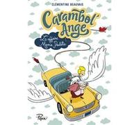 Carambol'Ange Clémentine Beauvais (Auteur), Eglantine Ceulemans (Illustration)