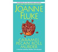 Caramel Pecan Roll Murder: A Delicious Culinary Cozy Mystery