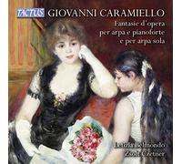 Belmondo Letizia,Czetner Zsolt - Caramiello : Fantasie D Opéra Pour Harpe Et