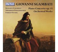 Caramiello Francesco - Jambe Haute : Piano Concerto Op. 15, Orchestral Works