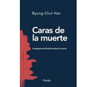 Caras de la muerte / Faces of Death: Investigaciones Filosoficas Sobre La Muerte