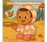 Cara's Playground Adventure
