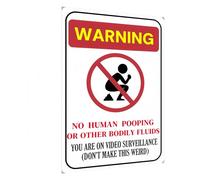Carastora Panneau de surveillance humoristique « No Human Waste or Bodily Fluids » pour la sécurité de la maison ou du travail - Résistant aux UV, aux intempéries, facile à installer, 30,5 x 20,3 cm.