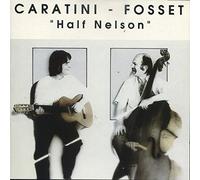 Caratini - Half Nelson [Import]