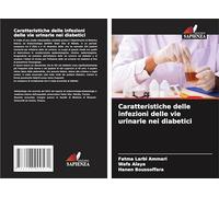 Caratteristiche delle infezioni delle vie urinarie nei diabetici
