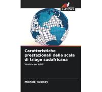 Caratteristiche prestazionali della scala di triage sudafricana