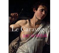 Caravage par le détail (Compact)