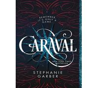 Caraval - Stephanie Garber - Flatiron Books/libri - relié - roman jeunesse