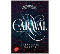 Caraval - Tome 1