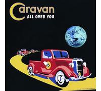 Caravan - All Over You
