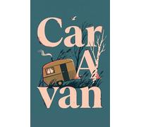 Caravan: Alles wat je hebt past in koffers