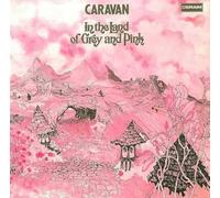 Caravan - in The Land of Grey and Pink [Import]