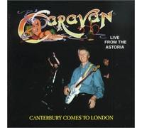 Caravan - Live at the Astoria