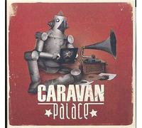 Caravan Palace