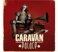 Caravan Palace - Caravan Palace [Import]