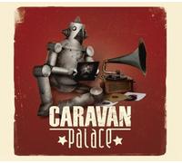 Caravan Palace - Caravan Palace [Import]