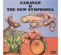 Caravan - Caravan & the New Symphonia