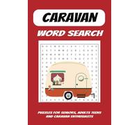 Caravan Word Search Puzzle Book: Word searches with easy to read print about Caravans, Camping, Holidays and More | 6x9 inches, 110 Pages, 50+ ... Vacations, Holidays and Free Time