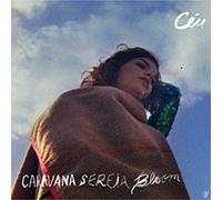 Ceu – Caravana Sereia Bloom – CD