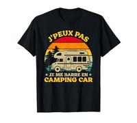 Caravane Drôle Camper J'peux Pas Je Me Barre En Camping Car T-Shirt